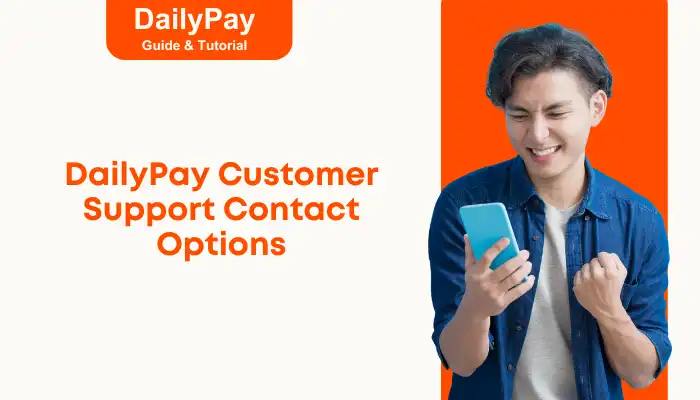 DailyPay Customer Support Contact Options